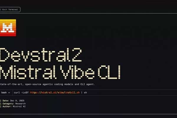 میسترال دو مدل جدید برای کدنویسی معرفی کرد Devstral 2 و Vibe CLI